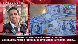 Minister Bascopé: Flexibility will allow for foreign currency inflows