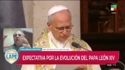 🔴 EXPECTATIVA POR LA EVOLUCIÓN DEL PAPA LEÓN XIV