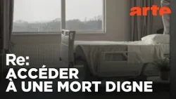 Euthanasie : l'ultime voyage | ARTE Regards