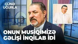 Günə Uğurla - Ağadadaş Ağayev Məmmədbağız Bağırzadədən danışdı