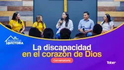 La discapacidad en el corazón de Dios | Conversatorio La discapacidad en el corazón de Dios | Conversatorio