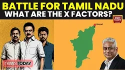 Битва за Тамил Наду: Амитабх Тивари, Сандип Шастри, Яшвант Дешмук дебатируют Виджая Икс-фактор