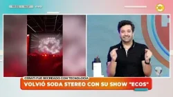 Volvió Soda Stereo con su show "Ecos" │LPELDM│ 23-03-26