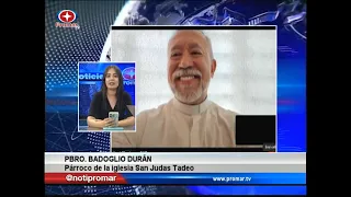 Pbro. Badoglio Durán insta a ser canales de bendición para socorrer a afectados tras sismos