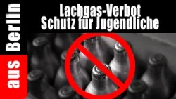 Lachgas-Verbot: Schutz für Jugendliche - aus Berlin