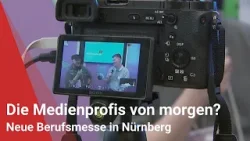 Wer sind die Medienprofis von morgen? Neue Berufsmesse in Nürnberg