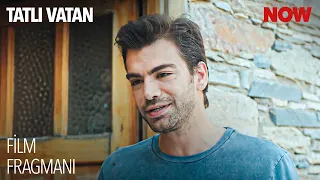 Tatlı Vatan Film Fragmanı