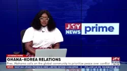 Гана-корейские отношения: Президент Махама призывает мировое сообщество отдавать приоритет миру, ...