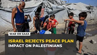Impact of Israel's peace plan rejection: Palestinians in the Gaza strip continue to suffer