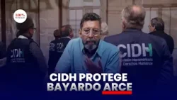CIDH otorga medidas a Bayardo Arce