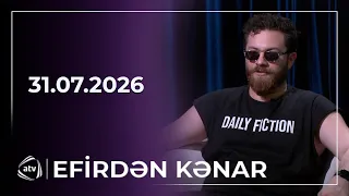 Efirdən Kənar - Nadir Rüstəmli / Anons - 31.07.2026