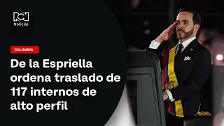 Abelardo de la Espriella’s administration orders transfer of 117 high-profile inmates
