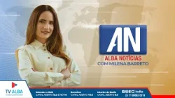 ALBA NOTÍCIAS - 18/03/2026