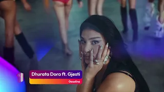 Dhurata Dora ft. Gjesti - Gasolina - TOP 20 - 22 Gusht - ZICO TV