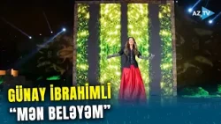 Günay İbrahimli - "Mən beləyəm" Günay İbrahimli - "Mən beləyəm"