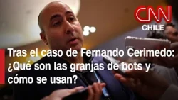 ¿Cómo funcionan las granjas de bots? Las claves tras la controversia que involucra a Cerimedo