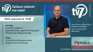 Aktuális - Filharmónia Magyarország  - 2026. 08.14.