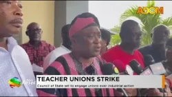 Teacher Unions Strike: Council of State set to engage unions over industrial action (09-10-26)