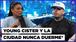 ENTREVISTA EXCLUSIVA: Young Cister presenta su nuevo álbum LA CIUDAD NUNCA DUERME*