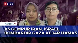 [FULL] Peneliti & Dosen Ilmu Politik Bahas AS Gempur Iran Meski Trump Klaim Militer Iran Makin Lemah