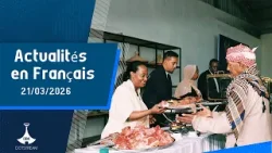 Actualités en Français ... 21/03/2026