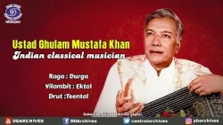 Ustad Ghulam Mustafa Khan - Raga Durga | Vilambit Ektal & Drut Teental