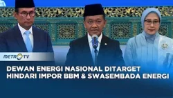 Arahan Prabowo untuk Dewan Energi: Hindari Impor BBM hingga Swasembada Energi