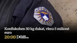 Konfiskohen 50 kg dukat, vlera 5 milionë euro - 13.02.2026 - Klan Kosova Konfiskohen 50 kg dukat, vlera 5 milionë euro - 13.02.2026 - Klan Kosova