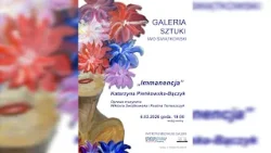 Wernisaż wystawy „Immanencja” | Galeria Sztuki Iwo Świątkowski | 6 marca 2026