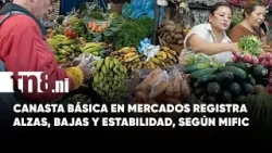MIFIC revela variaciones en la canasta básica en mercados capitalinos MIFIC revela variaciones en la canasta básica en mercados capitalinos