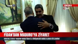 Bakan Fidan'dan Maduro'ya Ziyaret