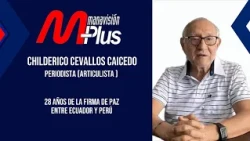 28 años de paz entre Ecuador y Perú: los detalles que vivió un periodista manabita
