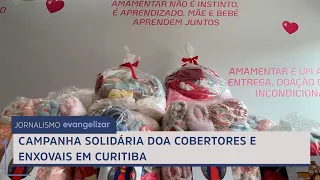 Charity campaign donates blankets and layettes in Curitiba