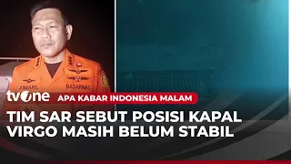 Sangat Berisiko, Penyelam Tidak Dipaksakan Masuk ke Dalam Kapal Virgo | AKIM tvOne