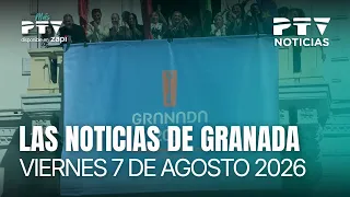 📺 PTV GRANADA NEWS HD | More support for the capital bid | August 7