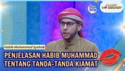 Penjelasan Habib Muhammad tentang Tanda-tanda Kiamat - RUMPI (04/03/26) P2