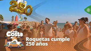 A toda costa | Roquetas cumple 250 años entre vuelos sobre el mar, arte y trajes de época