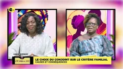 Le choix du conjoint sur le critère familial : causes et conséquences