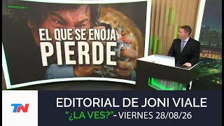 JONI VIALE EDITORIAL: "HE WHO GETS ANGRY LOSES" | Do You See It?, 08/28/28