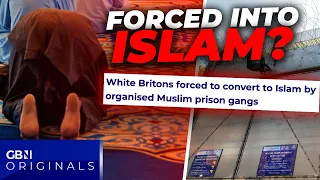 White Britons FORCED to CONVERT to ISLAM by Muslim gangs across UK prisons as shock stats REVEALED