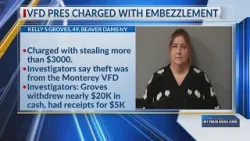 Monterey Fire Department president charged with grand larceny