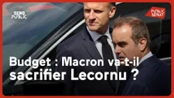 Budget : Macron va-t-il sacrifier Lecornu ?