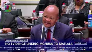 Ad hoc committee: 'No evidence linking Senzo Mchunu to Matlala'