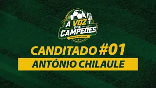 CANDIDATE 01 - ANTÓNIO CHILAULE - #PHASE3