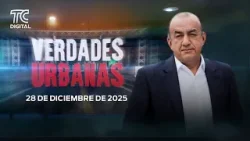 Verdades Urbanas con José Delgado - 28 de diciembre 2025