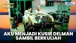 Tukang delman bekerja sambil kuliah | SAIS DELMAN BANGUN MASJID | CAHAYA HIKMAH