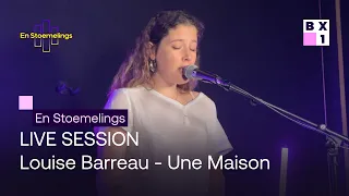 En Stoemelings - Louise Barreau - Une Maison (LIVE)