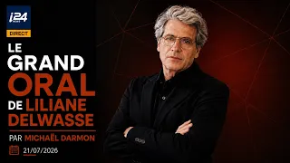 The Grand Oral with Liliane Delwasse by Michaël Darmon | 07/21/2026