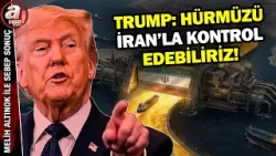 Trump'ın Gizli Ajandasında Körfez Petrolü Mü Var? | A Haber