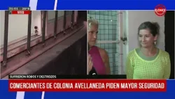 Comerciantes de Colonia Avellaneda piden mayor seguridad - 07/01/2026